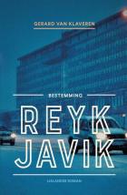 Boekentip: Bestemming Reykjavik van Gerard van Klaveren